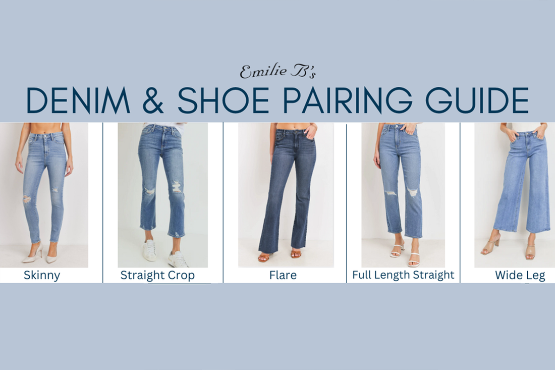 Emilie B's Denim & Shoe Pairing Guide